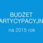 Biuletyn Kompas - Budżet partycypacyjny w Warszawie
